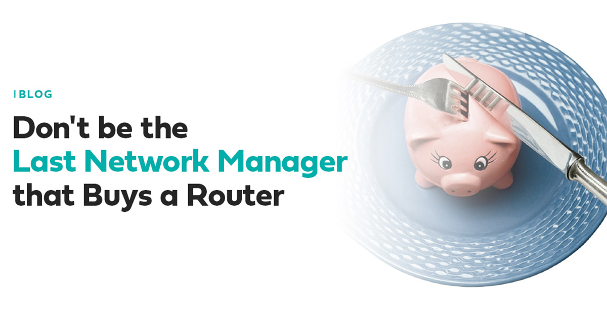 network manager that buys router