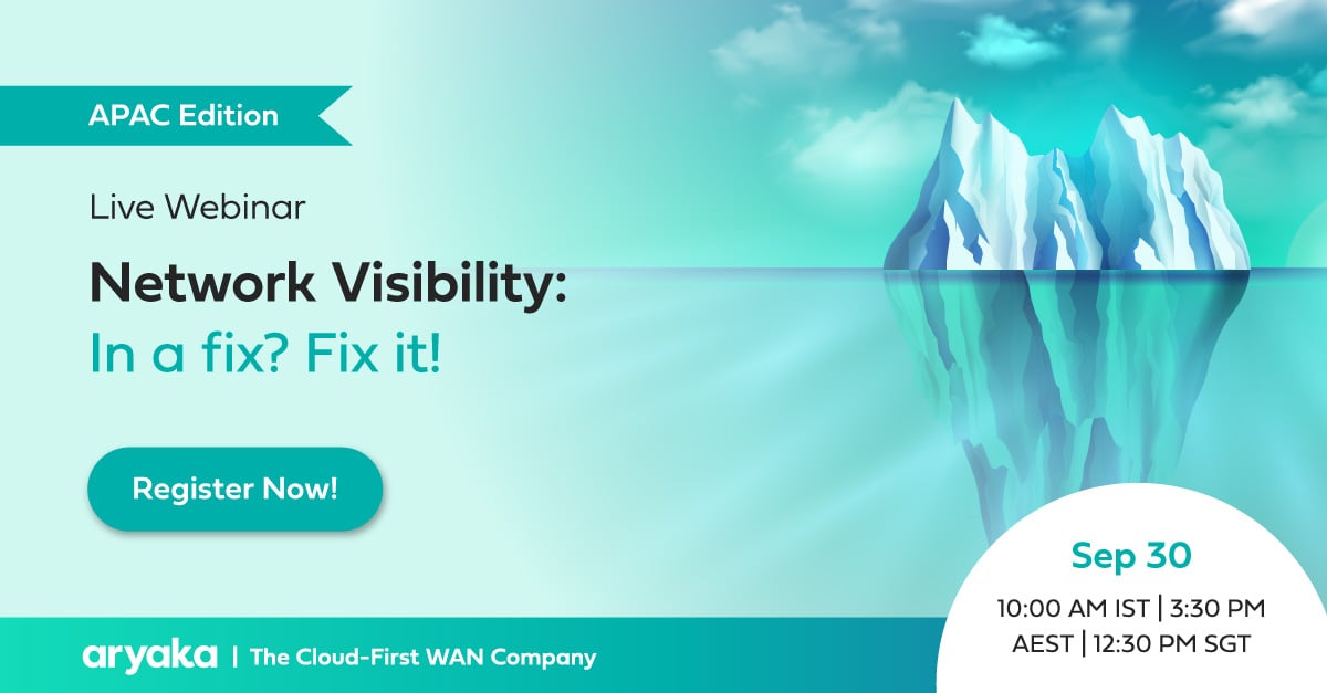 Network Visibility & Insights with Aryaka Managed SDWAN