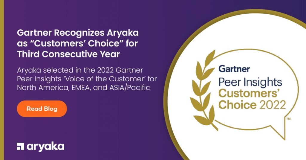 Gartner Recognizes Aryaka as “Customers’ Choice” for Third Consecutive Year