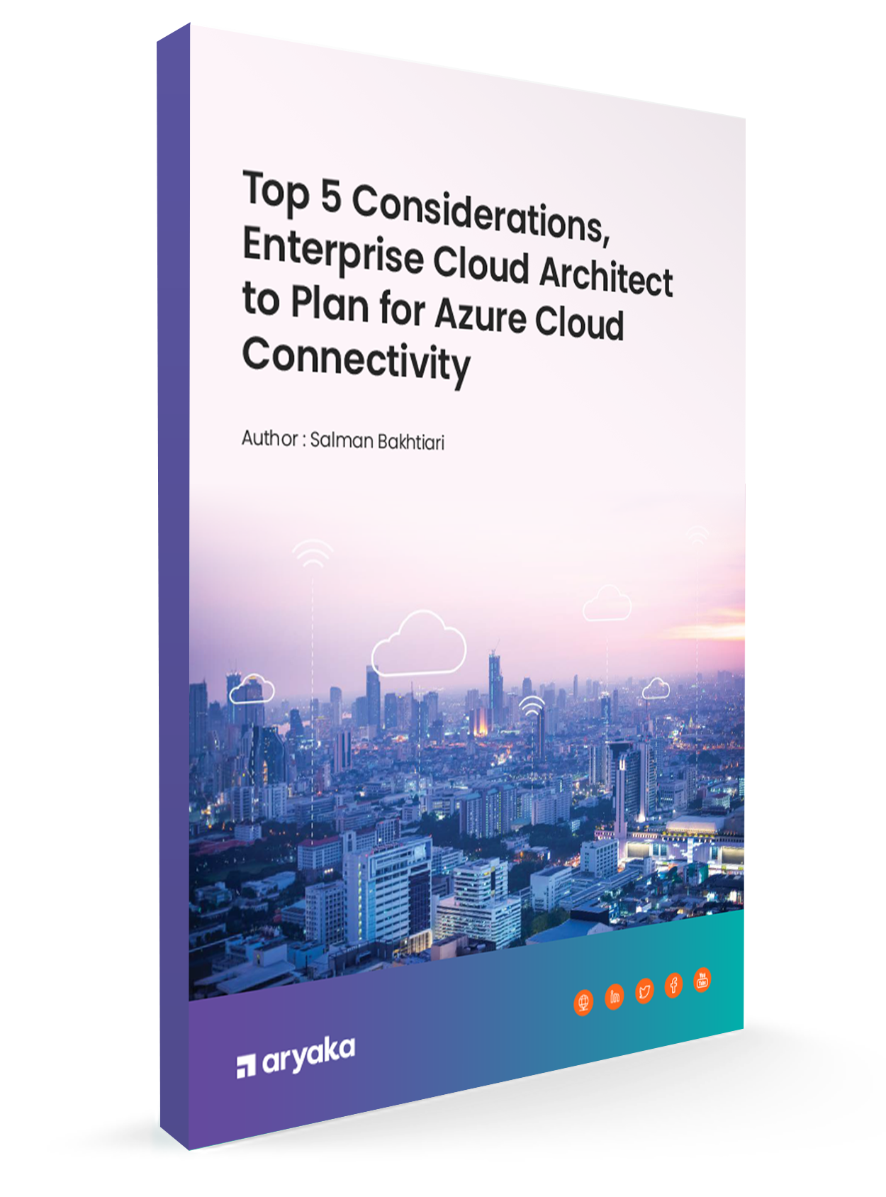 Top 5 Considerations, Enterprise Cloud Architect to Plan for Azure Cloud Connectivity