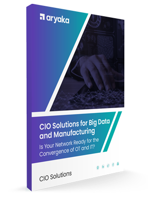 CIO solutions for Big Data and Manufacturing