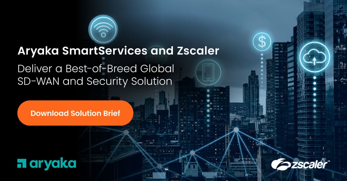 Aryaka SmartCONNECT 관리 SD-WAN 과 Zscaler 보안 | 솔루션 개요