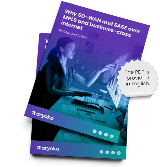 SD-WANとSASEがMPLSとビジネスクラスのインターネットを超える理由