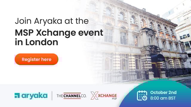 Join Aryaka at the MSP Xchange event in London