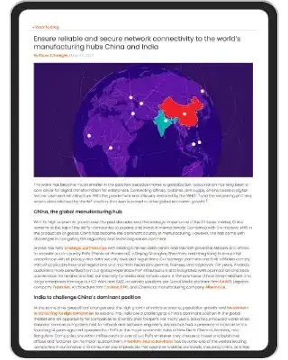 Ensure reliable and secure network connectivity to the world’s manufacturing hubs China and India Blog